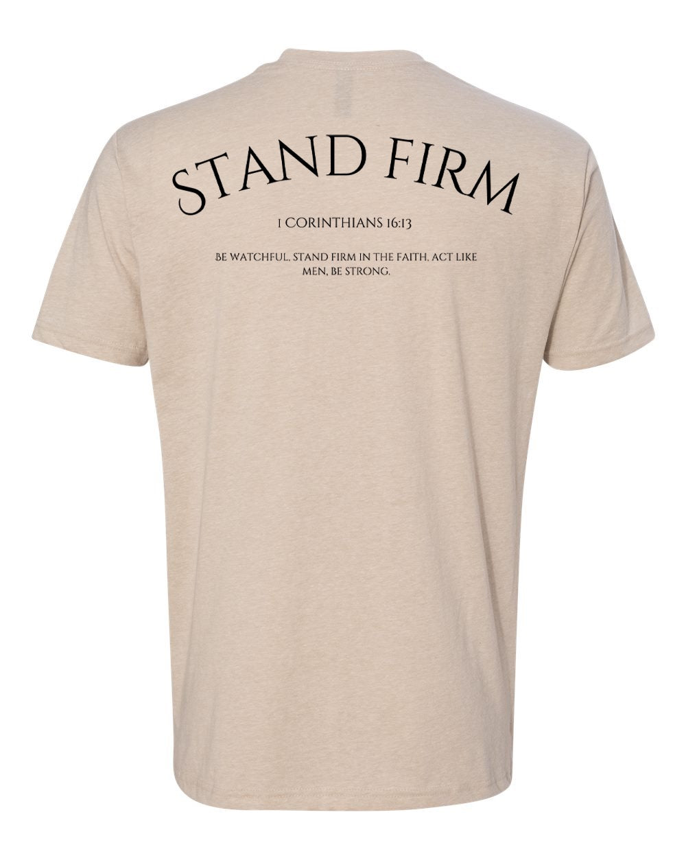 Stand Firm Short Sleeve T-Shirt