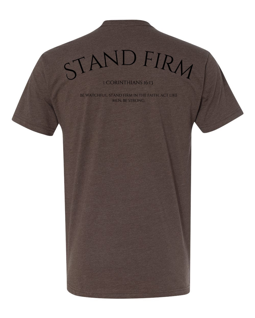 Stand Firm Short Sleeve T-Shirt