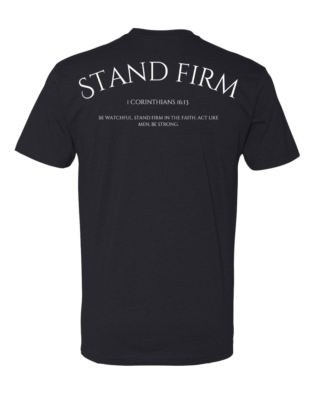 Stand Firm Short Sleeve T-Shirt